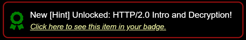 Hint : HTTP/2.0 Intro and Decryption!